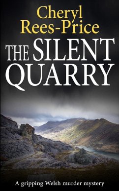 THE SILENT QUARRY - Rees-Price, Cheryl