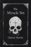 The Miracle Sin