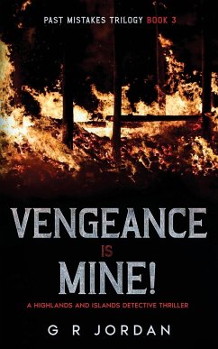 Vengeance is Mine - Jordan, G R