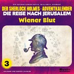 Wiener Blut (Der Sherlock Holmes-Adventkalender - Die Reise nach Jerusalem, Folge 3) (MP3-Download)