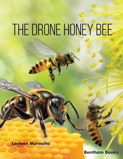 The Drone Honey Bee (eBook, ePUB) - Marwaha, Lovleen