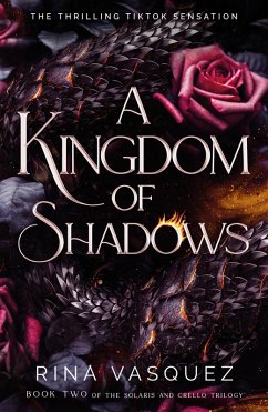 A Kingdom of Shadows (eBook, ePUB) - Vasquez, Rina