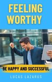 Feeling Worthy (eBook, ePUB)