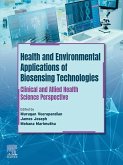 Health and Environmental Applications of Biosensing Technologies (eBook, ePUB)