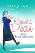 Ayesha Dean Novelette - The High School... - Bild 1