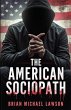 The American Sociopath (eBook, ePUB) - Bild 1