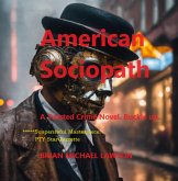 American Sociopath (eBook, ePUB)