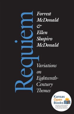 Requiem (eBook, ePUB) - McDonald, Forrest; Shapiro, Ellen