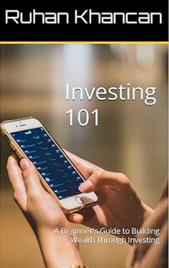 Cover Investing 101: A Beginner's Guide to Building Wealth Through Investing (eBook, ePUB)