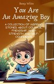 You Are An Amazing Boy (eBook, ePUB)