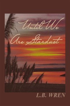 Cover Until We Are Stardust (eBook, ePUB)
