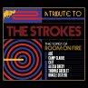 A Tribute To The Strokes,The Songs Of... - Bild 1