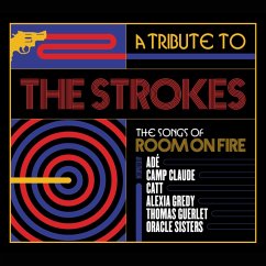 A Tribute To The Strokes,The Songs Of Room On Fir - Various Artists