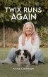Twix Runs Again (eBook, ePUB) - Bild 1