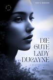 Die gute Lady Ducayne (eBook, ePUB)