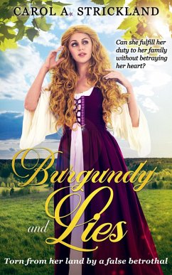 Burgundy and Lies (eBook, ePUB) - Strickland, Carol A.