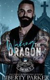 Waking the Dragon (Royal Bastards MC: Cedar Creek, Tx, #3) (eBook, ePUB)