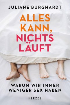 Alles kann, nichts läuft - Burghardt, Juliane