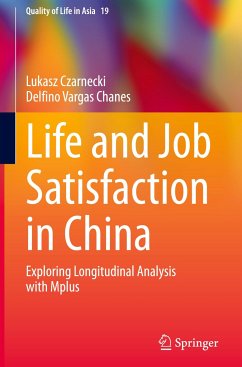Life and Job Satisfaction in China - Czarnecki, Lukasz;Vargas Chanes, Delfino