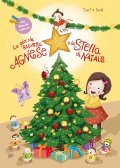 La piccola ragnetta Agnes e la stella di Natale - v. Sand, Josef
