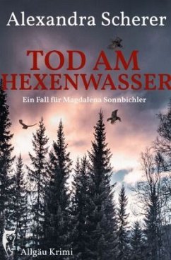 Tod am Hexenwasser - Scherer, Alexandra