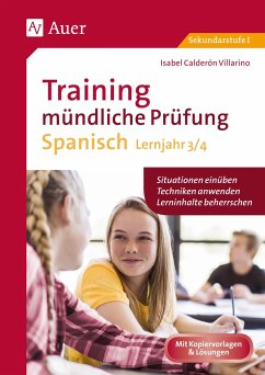 Training mündliche Prüfung Spanisch Lj. 3-4 - Calderón Villarino, Isabel