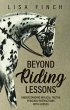 Beyond Riding Lessons (eBook, ePUB) - Bild 1