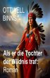 Als er die Tochter der Wildnis traf:... - Bild 1