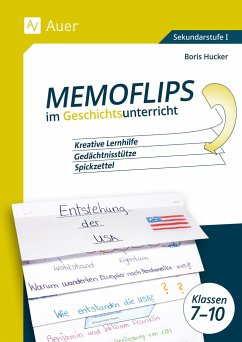 Memoflips im Geschichtsunterricht Klassen 5-10 - Hucker, Boris