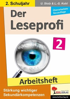 Der Leseprofi / Arbeitsheft - Fit durch Lesetraining / Klasse 2 - Stolz, Ulrike;Kohl, Lynn-Sven