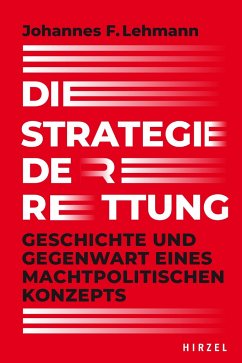 Die Strategie der Rettung - Lehmann, Johannes F.