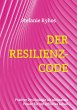 Der Resilienz-Code - Bild 1
