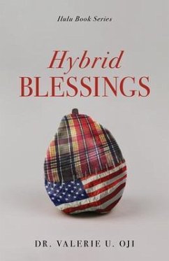 Hybrid Blessings (eBook, ePUB) - Oji, Valerie U.