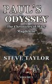 Paul's Odyssey (The Chronicles of Mary Magdalene, #3) (eBook, ePUB) Paul's Odyssey (The Chronicles of Mary Magdalene, #3) (eBook, ePUB)