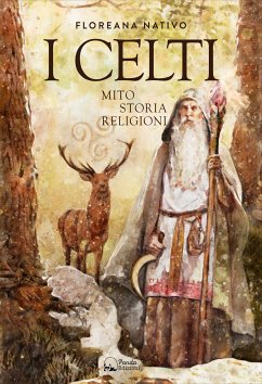 I Celti (eBook, ePUB) - Nativo, Floreana