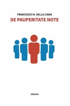 De pauperitate note (eBook, ePUB) - Della Ciana, Francesco M.