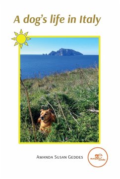 A dog's life in Italy - Geddes, Amanda Susan