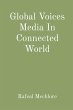 Global Voices Media In Connected World - Bild 1