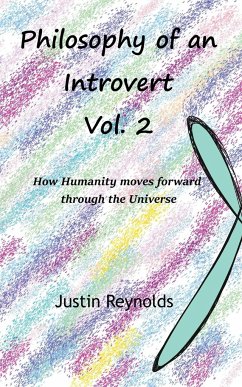 Philosophy of an Introvert - Reynolds, Justin