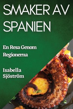 Smaker av Spanien - Sjöström, Isabella