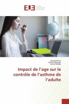 Impact de l¿age sur le contrôle de l¿asthme de l¿adulte - Rouis, Houda;Moussa, Chirine;Maâlej, Sonia