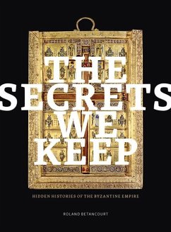 The Secrets We Keep - Betancourt, Roland