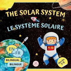 The Solar System for Bilingual Kids / Le Système Solaire Pour les Enfants Bilingues - John, Samuel