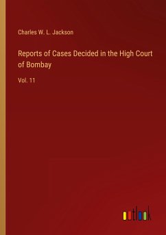Reports of Cases Decided in the High Court of Bombay