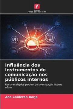 Influência dos instrumentos de comunicação nos públicos internos - Calderón Borja, Ana