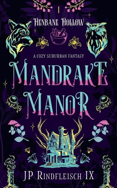 Mandrake Manor Mandrake Manor