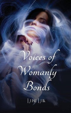 Voices of Womanly Bonds - Luik, Luise