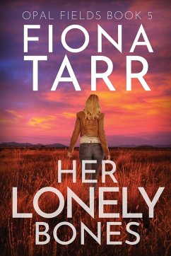 Her Lonely Bones - Tarr, Fiona