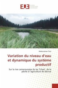 Variation du niveau d¿eau et dynamique du système productif - Tom, Abdouraman