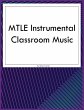 MTLE Instrumental Classroom Music - Bild 1